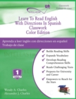Learn To Read English With Directions In Spanish Classwork : Color Edition - Book