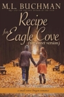 Recipe for Eagle Cove (sweet) : a small town Oregon romance - Book
