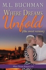 Where Dreams Unfold (sweet) : a Pike Place Market Seattle romance - Book