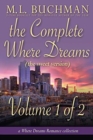 The Complete Where Dreams -Volume 1 of 2 (sweet) : a Pike Place Market Seattle romance collection - Book