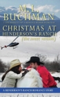 Christmas at Henderson's Ranch (sweet) : a Henderson Ranch Big Sky romance story - Book