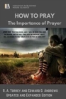 How to Pray : The Importance of Prayer - Book