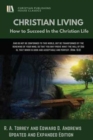 Christian Living : How to Succeed in the Christian Life - Book