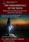 The Fundamentals of the Truth : Walk in His Truth Because He Is the God of Our Salvation - Book