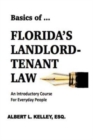 Basics of ...Florida's Landlord-Tenant Law - Book