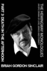 The Hemingway Monologues : An Epic Drama of Love, Genius and Eternity - Book