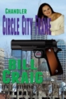 Chandler : Circle City Frame - Book