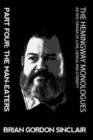 The Hemingway Monologues : An Epic Drama of Love, Genius and Eternity - Book