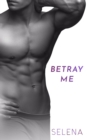 Betray Me - Book