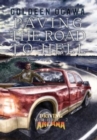 Paving the Road to Hell : Driving Arcana Wheel 2 - Book