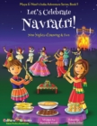 Let's Celebrate Navratri! (Nine Nights of Dancing & Fun) (Maya & Neel's India Adventure Series, Book 5) - Book