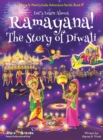 Let's Learn About Ramayana! The Story of Diwali (Maya & Neel's India Adventure Series, Book 15) - Book