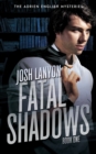 Fatal Shadows : The Adrien English Mysteries 1 - Book