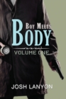 Boy Meets Body : Volume 1 - Book
