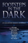 Footsteps in the Dark : An M/M Mystery Romance Anthology - Book