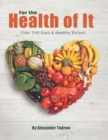 For the Health of It - Book