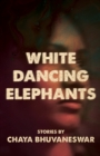 White Dancing Elephants - Book