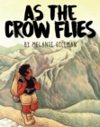 As the Crow Flies - Book