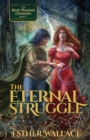 The Eternal Struggle : The Black Phantom Chronicles (Book 2) - Book