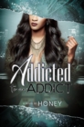 Addicted to an Addict - eBook