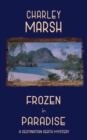 Frozen in Paradise - Book