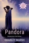 Pandora : Romancing a God - Book