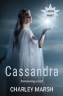 Cassandra : Romancing a God - Book