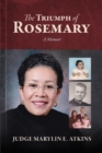 The Triumph of Rosemary : A Memoir - eBook