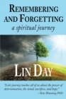 Remembering and Forgetting : a spiritual journey - eBook