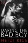 Daring the Bad Boy - Book
