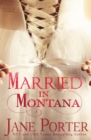 Married in Montana - Book