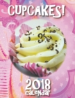 Cupcakes! 2018 Calendar (UK Edition) - Book