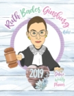 Ruth Bader Ginsburg Rules! 2019 Deluxe Weekly Planner - Book
