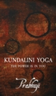 Kundalini Yoga : The power is in you - Book