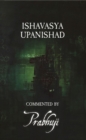Ishavasya Upanishad - commented by Prabhuji - eBook
