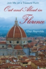 Out and About in Florence : Join Me on a Treasure Hunt - Book