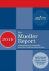 The Mueller Report : The Investigation into Collusion between Donald Trump's Presidential Campaign and Russia - Book