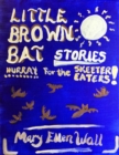 Little Brown Bat Stories - eBook