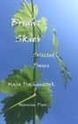 Bright Skies : Selected Poems - Book