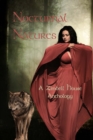 Nocturnal Natures : A Zimbell House Anthology - Book