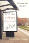 It's an Urban Style of Love : A Collection of Short Urban Tales: A Zimbell House Anthology - Book