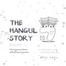 The Hangul Story Book 1 : The Sounds and Stories of the Korean Consonants - Book