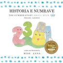 The Number Story 1 HISTORIA E NUMRAVE : Small Book One English-Albanian - Book