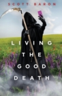 Living the Good Death - Book