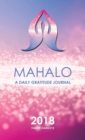 Mahalo : A Daily Gratitude Journal 2018 - Book