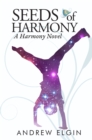 Seeds Of Harmony - eBook