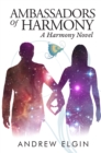 Ambassadors Of Harmony - eBook