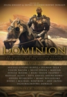 Dominion : An Anthology of Speculative Fiction from Africa and the African Diaspora - Book