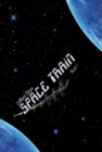 Space Train : Book One - eBook