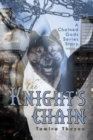 The Knight's Chain : A Chained Gods Series Story, Vol 1.5 - Book